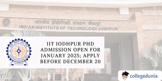 IIT Jodhpur PhD Admission Open for January 2025; Apply before December 20